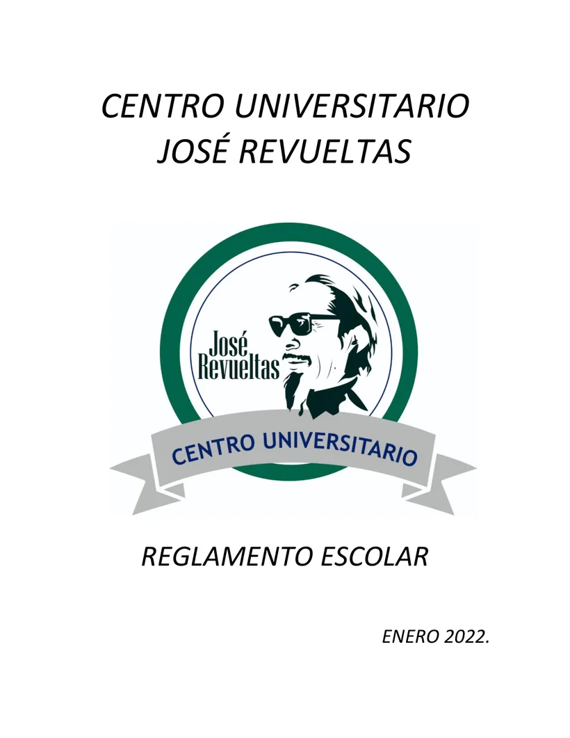 Portada del Reglamento Escolar del Centro Universitario José Revueltas, enero 2022