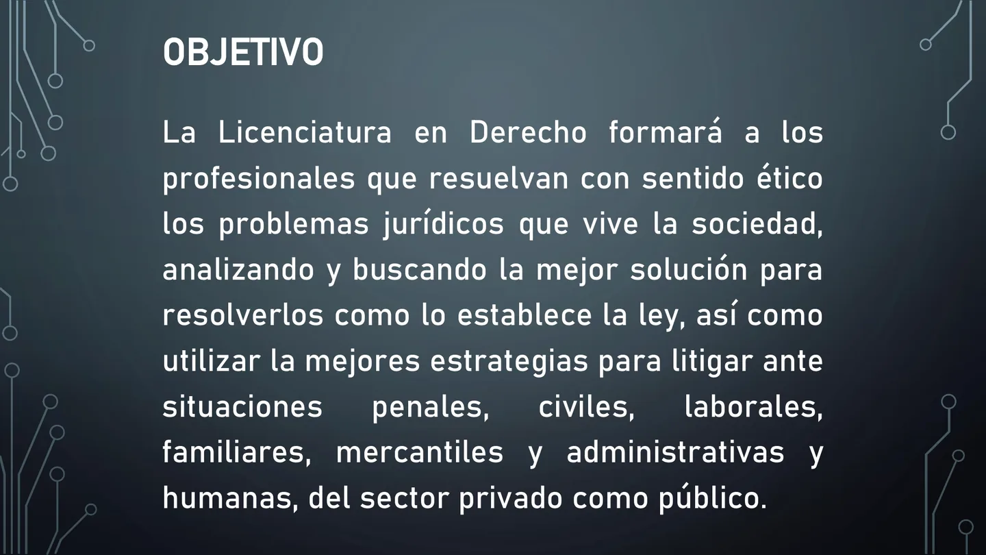 Objetivo de Licenciatura en Derecho mostrado en el documento de oferta educativa.