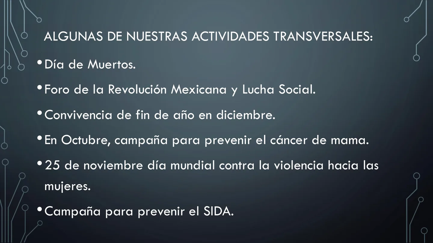 Algunas de nuestras actividades transversales incluidas en la oferta educativa.